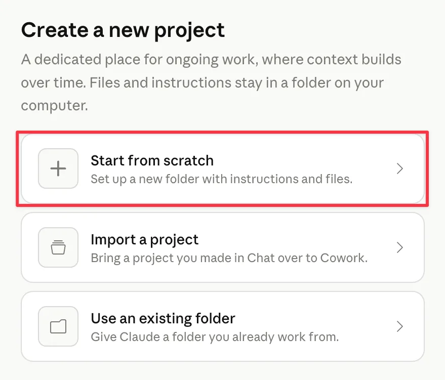 The Create a new project screen in Cowork, with Start from scratch highlighted